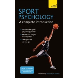 Sport Psychology: A complete introduction