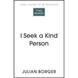 I Seek a Kind Person: My Father, Seven Children and the Adverts that Helped Them Escape the Holocaust