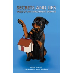 Secrets and Lies – Tales of an Employment Lawyer