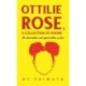Ottilie Rose, A Collection of Poems: An Observation and Appreciation of Life