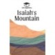 Isaiah’s Mountain