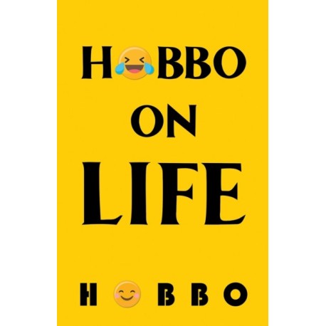 Hobbo on Life