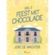 Feest met chocolade - deel 2
