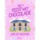 Feest met chocolade - deel 4