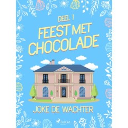Feest met chocolade - deel 1