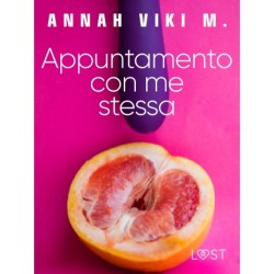 Appuntamento con me stessa – racconto autoerotico