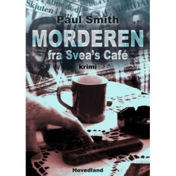 Morderen fra Sveas café