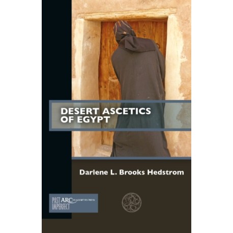 Desert Ascetics of Egypt