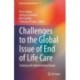 Challenges to the Global Issue of End of Life Care: Training and Implementing Change