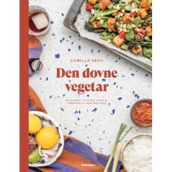 Den dovne vegetar: En hyldest til hvile, genveje i køkkenet og gode måltider