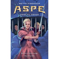 A.S.P.E. 9: Dømt til døden