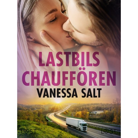 Lastbilschauffören - erotisk novell