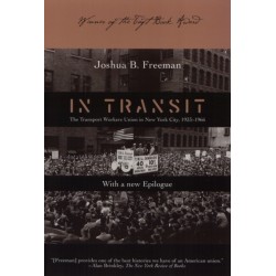 In Transit: Transport Workers Union in Nyc 1933-66
