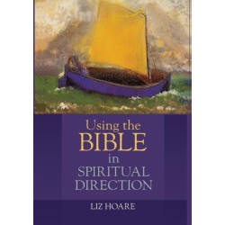 Using the Bible in Spiritual Direction
