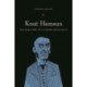Knut Hamsun: The Dark Side of Literary Brilliance (New Directions in Scandinavian Studies)