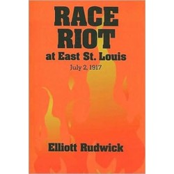 Race Riot at East St. Louis, July 2, 1917