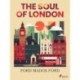 The Soul of London