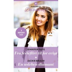 Fra ferieflirt til for evigt / En usleben diamant