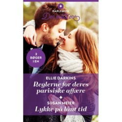 Reglerne for deres parisiske affære / Lykke på lånt tid