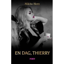 En dag, Thierry