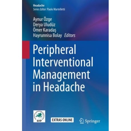 Peripheral Interventional Management in Headache