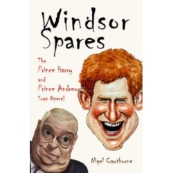 Windsor Spares: The Prince Harry and Prince Andrew Show!