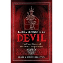 Tales and Legends of the Devil: The Many Guises of the Primal Shapeshifter
