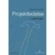 Projektledelse - værktøjer