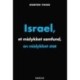 Israel,et mislykket samfund, en mislykket stat