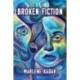 Broken Fiction