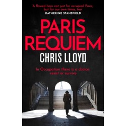 Paris Requiem: From the Winner of the HWA Gold Crown for Best Historical Fiction