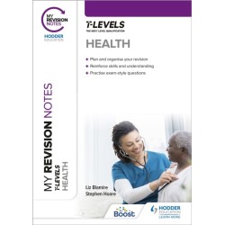 My Revision Notes: Health T Level