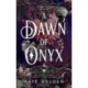 A Dawn of Onyx: An addictive enemies-to-lovers fantasy romance (The Sacred Stones, Book 1)