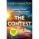 The Contest: The exhilarating and addictive new thriller from the bestselling author of THE PERFECT GIRLFRIEND