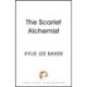 The Scarlet Alchemist: A dazzling enemies-to-lovers dark fantasy!