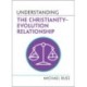 Understanding the Christianity–Evolution Relationship