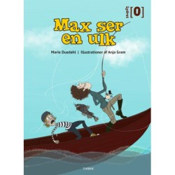 Max ser en ulk