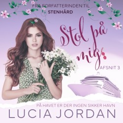 Stol på mig - afsnit 3