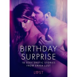 Birthday Surprise - 18 Sexy Erotic Stories from Erika Lust