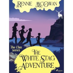 The White Stag Adventure
