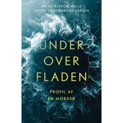 Under overfladen: Profil af en morder