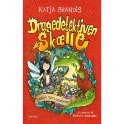 Dragedetektiven Skælle – Kaos i Trylleskoven