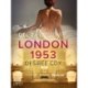 London 1953 del 2: Vernissagen - historisk erotik