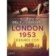 London 1953 del 1: Modellen - historisk erotik