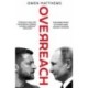 Overreach: The Inside Story of Putin's War Against Ukraine