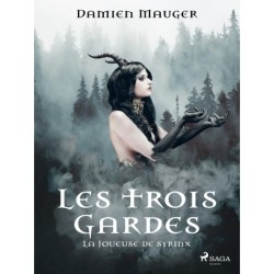 Les Trois Gardes : La Joueuse de syrinx