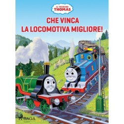 Il trenino Thomas - Che vinca la locomotiva migliore!