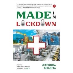Made In Lockdown: India’s Medtech Growth Powered