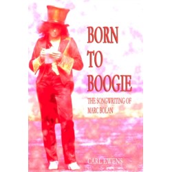 Born To Boogie: The Songwriting of Marc Bolan