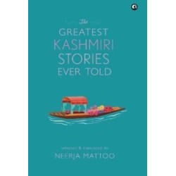 The Greatest Kashmiri Stories Ever Told